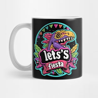 Cute dino cinco de mayo let's fiesta Mug